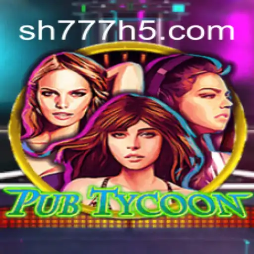 Explore the Exciting World of PubTycoon and SH777.COM Oficial - The Best Online Casino in Brazil